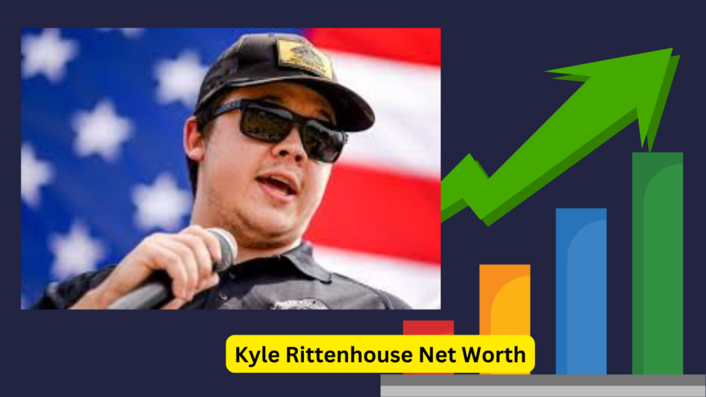 Kyle Rittenhouse Net Worth